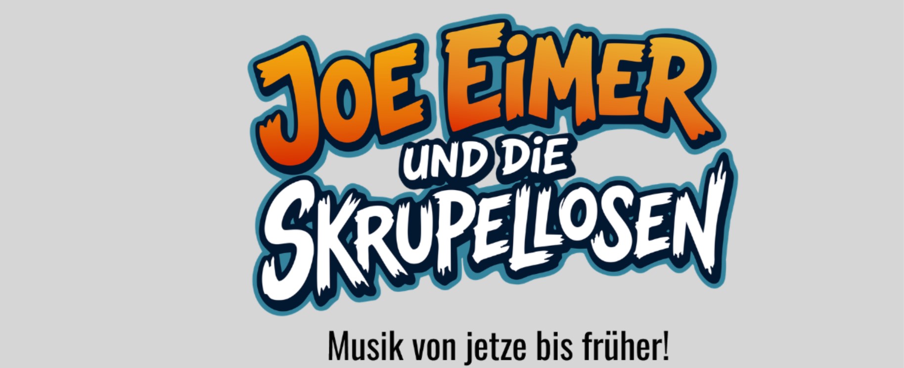 Joe Eimer und die Skrupellosen – Schriftzug
